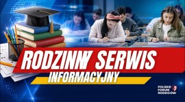  Nie dla edukacji zdrowotnej, nauczyciele przeciążeni, wkr&oacute;tce egzaminy, Rodzinny Serwis