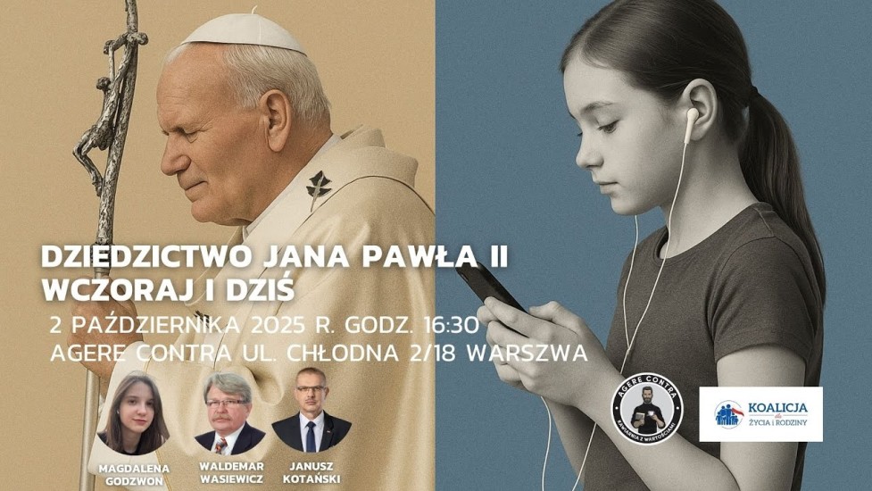  Dziedzictwo Jana Pawła II wczoraj i dziś