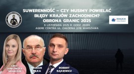  Suwerenność &ndash; Obrona granic 2025 Robert Bąkiewicz, Marian Piłka